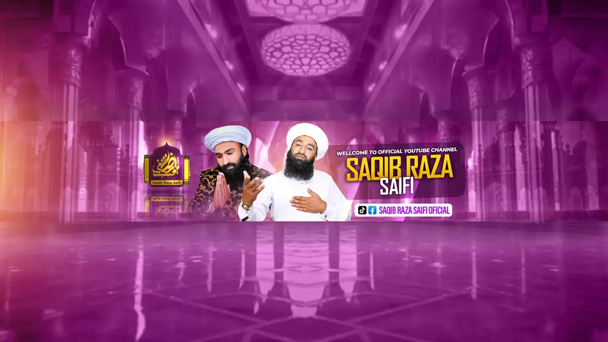 Saqib Raza Saifi Official YouTube Channel Art | Islamic Studio Banner PSD Template