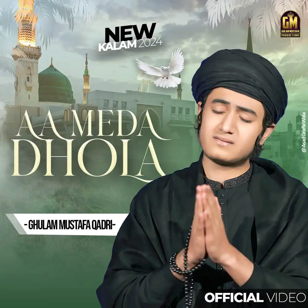 Aa Meda Dhola PSD Template Islamic Kalam poster with Madina mosque background, praying artist, and spiritual design