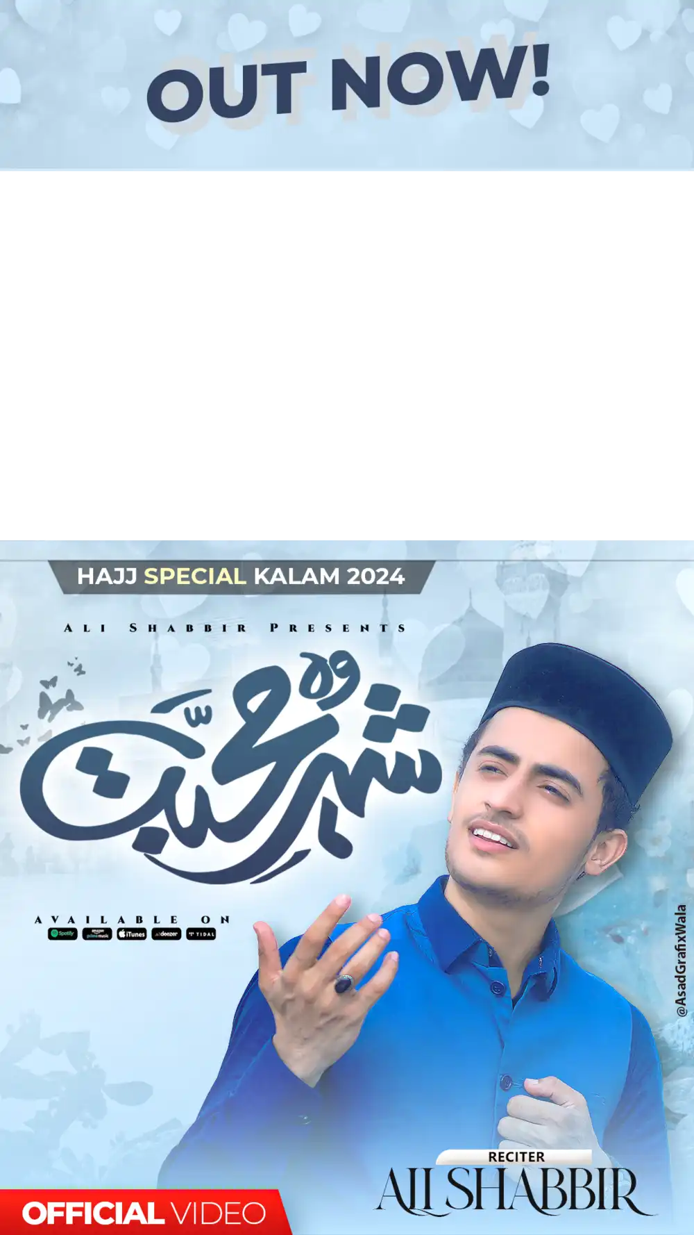 Woh Shehr-e-Habib Hajj Special Kalam 2024 by Ali Shabbir YouTube thumbnail PSD template with Urdu calligraphy.